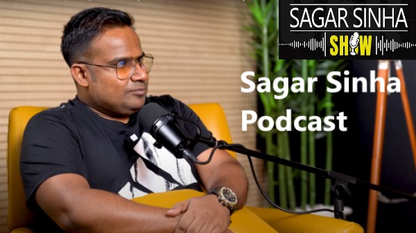 Sagar Sinha Podcast